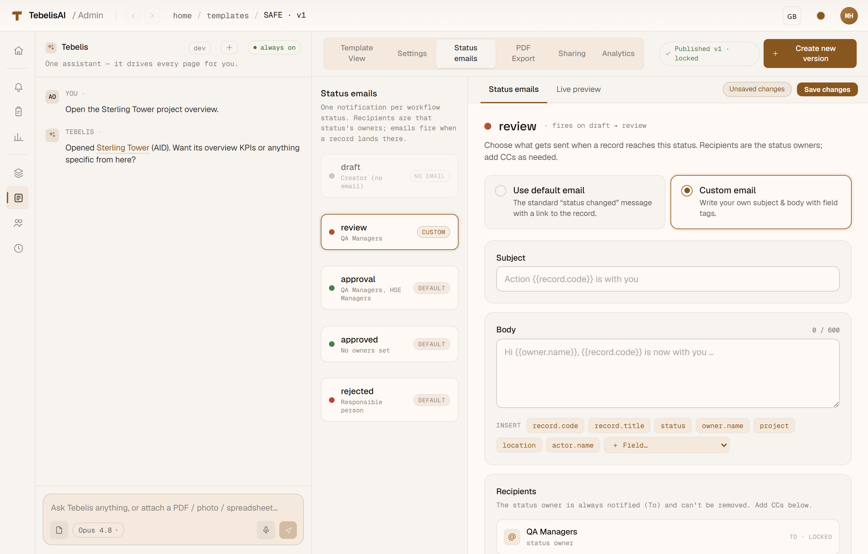 The Status emails tab — a custom subject and body per status, with field {{tags}} you click to insert.